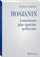 Rosjanin. omonosow jako zjawisko polityczne, Krystyna Chojnicka