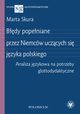 Bdy popeniane przez Niemcw uczcych si jzyka polskiego, Marta Skura