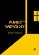 Punkt wsplny, Barbara Pawliczek
