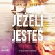 Jeeli jeste, Hanna Dikta