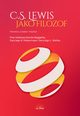 C.S. Lewis jako filozof. Prawda, Dobro i Pikno, David J. Baggett, Gary R. Habermas, Jerry L. Walls, Thomas V. Morris