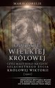 Odejcie Wielkiej Krlowej: Hod na cze szlachetnego ycia krlowej Wiktorii (1901), Marie Corelli