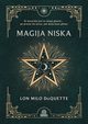 Magija niska, Lon Milo DuQuette