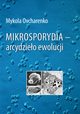 Mikrosporydia - arcydzieo ewolucji, Mykola Ovcharenko