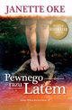 PEWNEGO RAZU LATEM - EDYCJA SPECJALNA, Janette Oke, Oke Janette