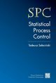 SPC ? Statistical Process Control, Tadeusz Saaciski