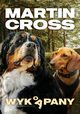 Wykopany, Martin Cross