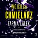 Farma lalek, Wojciech Chmielarz