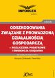 Odszkodowania zwizane z prowadzon dziaalnoci gospodarcz - rozliczenia podatkowe i ewidencja ksigowa, Grzegorz Zikowski, Pawe Mu