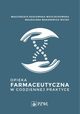 Opieka farmaceutyczna w codziennej praktyce, 