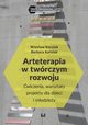 Arteterapia w twrczym rozwoju, Wiesaw Karolak, Barbara Karolak