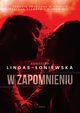 W zapomnieniu, Agnieszka Lingas-oniewska