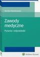 Zawody medyczne. Pytania i odpowiedzi, Monika Kwiatkowska