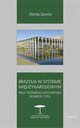 Brazylia w systemie midzynarodowym., Monika Sawicka