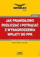 Jak prawidowo rozlicza i potrca z wynagrodzenia wpaty do PPK, Boena Pko, Pawe Mu