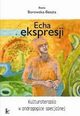 Echa ekspresji, Beata Borowska-Beszta