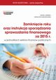 Zamknicie roku oraz instrukcja sprawozdania finansowego za 2015 r w jsfp, Maria Jasiska, Grzegorz Kurztkowski