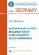 Modelowanie mechanizmw zarzdzania ruchem w wielousugowych sieciach komrkowych, Piotr Zwierzykowski