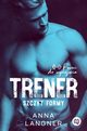 Trener. Szczyt formy. Faceci do wynajcia. Tom 1, Anna Langner
