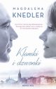 Klamki i dzwonki, Magdalena Knedler