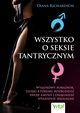 Wszystko o seksie tantrycznym, Diana Richardson
