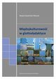 Midzykulturowo w glottodydaktyce, Beata Karpiska-Musia