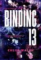 Binding 13. Cz pierwsza, Chloe Walsh