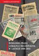 Bydgoska prasa lokalna i regionalna w latach 1808-2021, Marek K. Jeleniewski