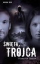 wita trjca, Przemysaw Sendziuk