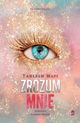 Zrozum mnie, Tahereh Mafi