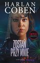 ZOSTA PRZY MNIE, Harlan Coben