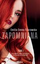 Zapomniana Cz 1, Emilia Emma Filarowska