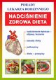 Nadcinienie. Zdrowa dieta, Praca zbiorowa