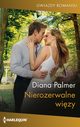 Nierozerwalne wizy, Diana Palmer