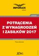 POTRCENIA Z WYNAGRODZE I ZASIKW po zmianie przepisw w 2017 r., Dorota Brzeszczak-Zagrodzka