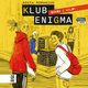 Klub Enigma, Agata Romaniuk