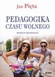 Pedagogika czasu wolnego, Jan Pita