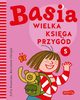 Basia. Wielka ksiga przygd 5, Zofia Stanecka, Marianna Oklejak