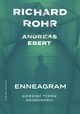 Enneagram. Dziewi typw osobowoci, Richard Rohr, Andreas Ebert