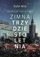 Zimna trzydziestoletnia, Rafa Wo