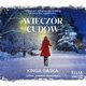 Wieczr cudw, Kinga Gska