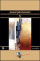 Ty, Pawe Jakubowski
