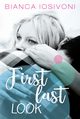 First last look, Bianca Iosivoni