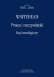 Proces i rzeczywisto. Esej kosmologiczny, Alfred Whitehead