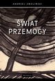 wiat przemocy, Andrzej Zwoliski