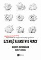 Dziewi kamstw o pracy, Marcus Buckingham, Ashley Goodall