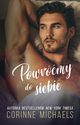 Powrmy do siebie (t.1), Corinne Michaels