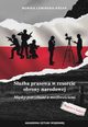 Suba prasowa w resorcie obrony narodowej. Midzy potrzebami a moliwociami, Monika Lewiska-Krzak