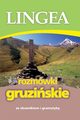 Rozmwki gruziskie ze sownikiem i gramatyk, Lingea