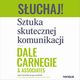 Suchaj! Sztuka skutecznej komunikacji, Dale Carnegie Associates